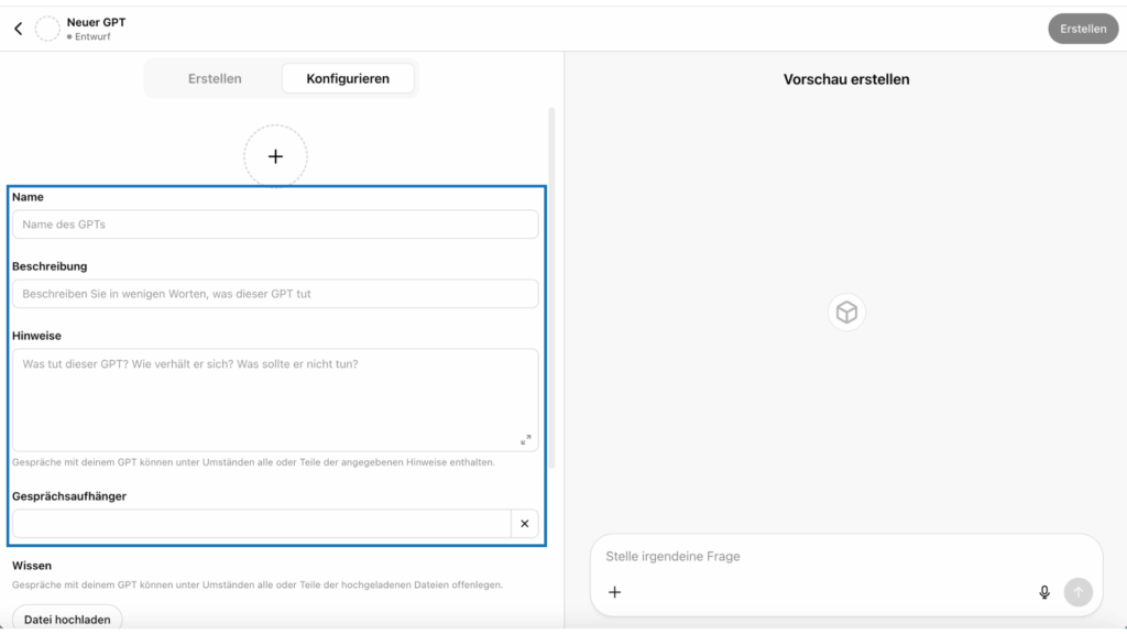 Oberfläche zur Konfiguration eines neuen GPTs mit Eingabefeldern für Name, Beschreibung und Hinweise.