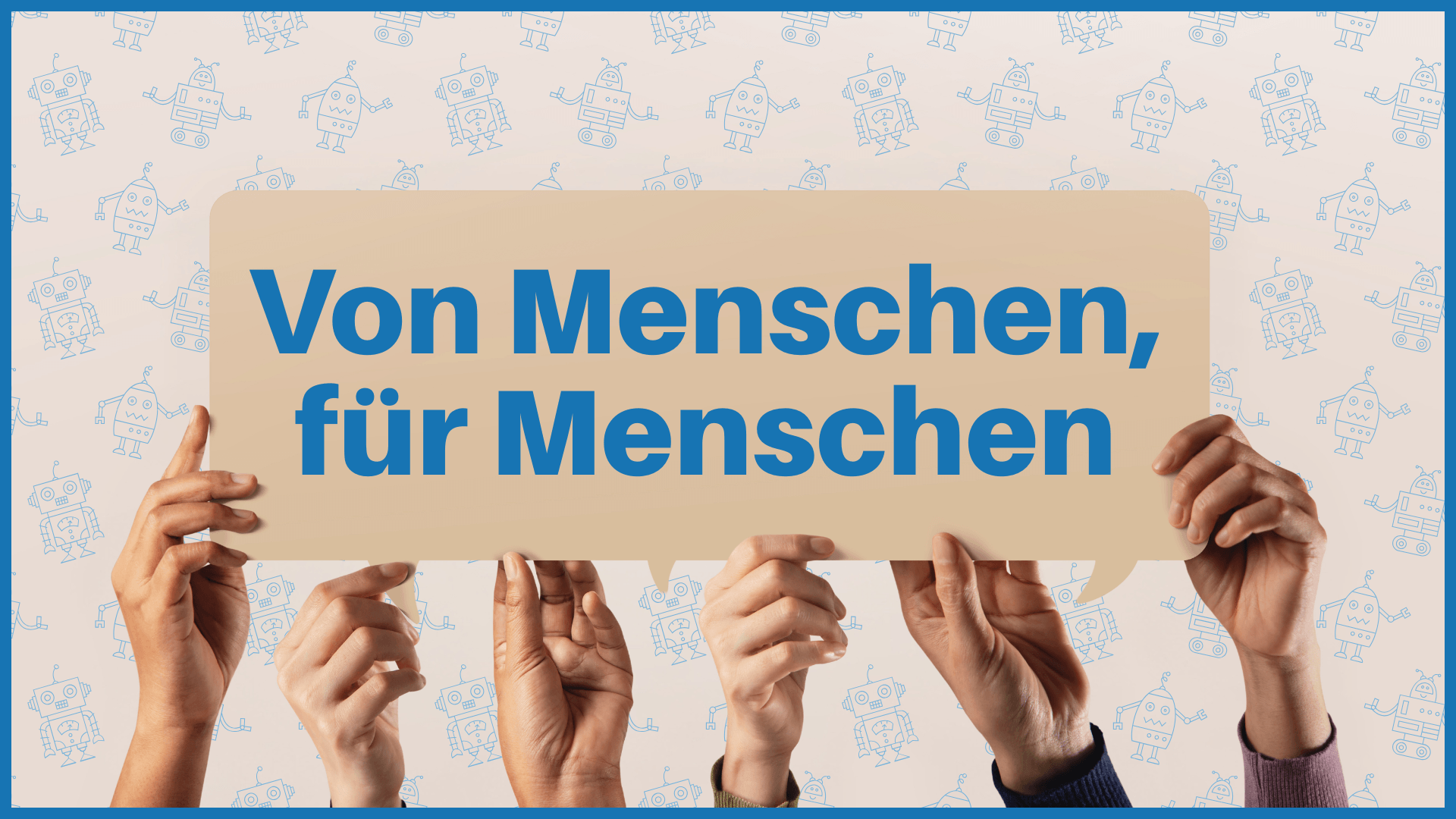 Von Menschen, für Menschen: Eine Einladung zur klaren Positionierung in Zeiten generativer KI